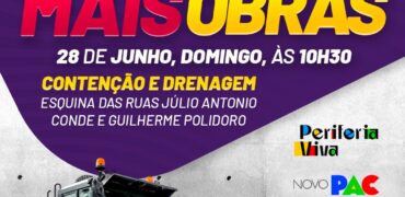 Começam as obras de contenção de encostas e drenagem do Novo PAC Periferia Viva, no Chafic Macuco